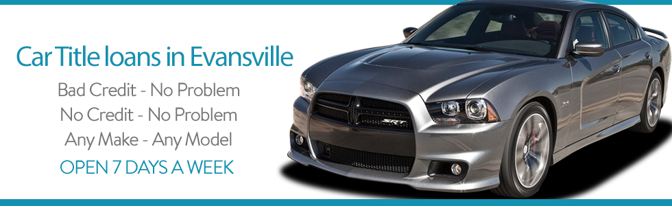 Evansville Title Loans